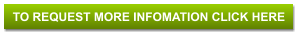 TO REQUEST MORE INFOMATION CLICK HERE
